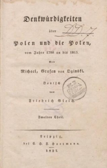 Denkwürdigkeiten über Polen und die Polen vom Jahre 1788 bis 1815 […] Zweiter Theil