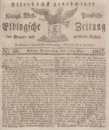 Elbingsche Zeitung, No. 38 Donnerstag, 10 Mai 1827