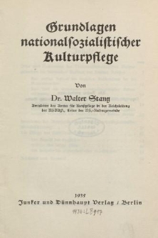 Grundlagen nationalsozialistischer Kulturpflege