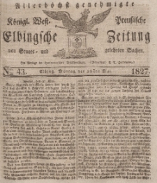 Elbingsche Zeitung, No. 43 Montag, 28 Mai 1827
