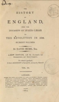 The History of England, from the invasion of Julius Caesar to the revolution in 1688 […] Vol.III