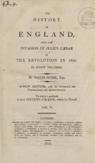 The History of England, from the invasion of Julius Caesar to the revolution in 1688 […] Vol. V