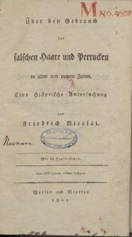 Über den Gebrauch der Falschen Haare und Perrucken in alten und neuern Zeiten. Eine historische Untersuchung