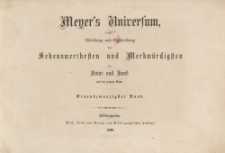 Meyer's Universum oder Abbildung und Beschreibung des Sehenswerthesten und Merkwürdigsten der Natur und Kunst auf der ganzen Erde. Einundzwanzigster Band
