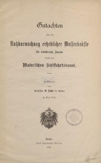 Gutachten über die Nutzbarmachung erheblicher Wasserkräfte für industrielle Zwecke durch den Masurischen Schiffahrtskanal