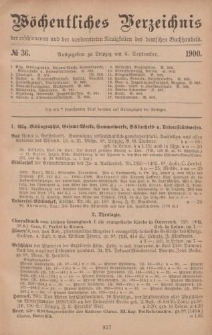 Wöchentliches Verzeichnis der erschienenen und der vorbereiteten Neuigkeiten des deutschen Buchhandels. No.36