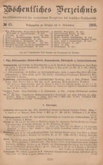 Wöchentliches Verzeichnis der erschienenen und der vorbereiteten Neuigkeiten des deutschen Buchhandels. No.45