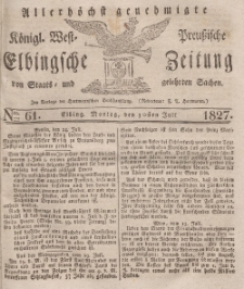 Elbingsche Zeitung, No. 61 Montag, 30 Juli 1827