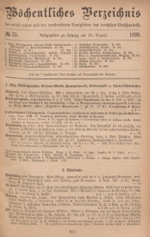 Wöchentliches Verzeichnis der erschienenen und der vorbereiteten Neuigkeiten des deutschen Buchhandels. No.35