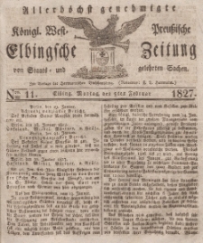 Elbingsche Zeitung, No. 11 Montag, 5 Februar 1827