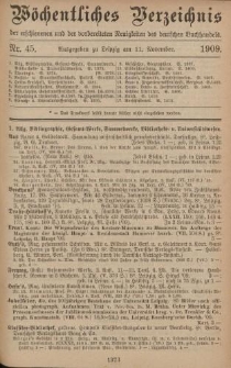 Wöchentliches Verzeichnis der erschienenen und der vorbereiteten Neuigkeiten des deutschen Buchhandels. No.45