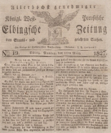 Elbingsche Zeitung, No. 19 Montag, 5 M&auml;rz 1827