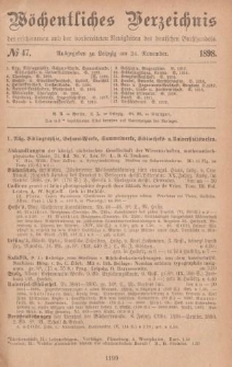 Wöchentliches Verzeichnis der erschienenen und der vorbereiteten Neuigkeiten des deutschen Buchhandels. No.47