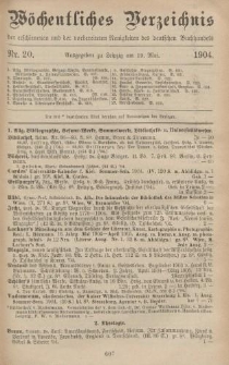 Wöchentliches Verzeichnis der erschienenen und der vorbereiteten Neuigkeiten des deutschen Buchhandels. No.20