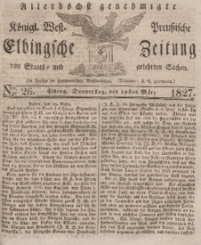 Elbingsche Zeitung, No. 26 Donnerstag, 29 März 1827