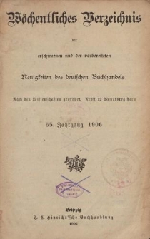 Wöchentliches Verzeichnis der erschienenen und der vorbereiteten Neuigkeiten des deutschen Buchhandels. No.1