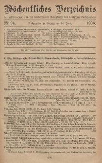 Wöchentliches Verzeichnis der erschienenen und der vorbereiteten Neuigkeiten des deutschen Buchhandels. No.24