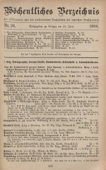 Wöchentliches Verzeichnis der erschienenen und der vorbereiteten Neuigkeiten des deutschen Buchhandels. No.26