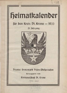 Heimatkalender für den Kreis Dt. Krone -1933. 21. Jahrgang