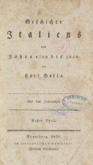 Geschichte Italiens vom Jahre 1789 bis 1814 von Karl Botta […] Erster Theil