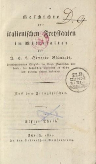Geschichte der italienischen Freystaaten im Mittelalter […] Elfter Theil