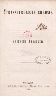 Strassburgische Chronik von Fritsche Closener
