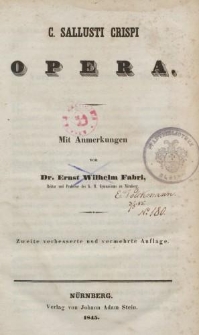 C. Sallusti Crispi Opera. Mit Armenkungen von Dr. Ernst Wilhelm Fabri