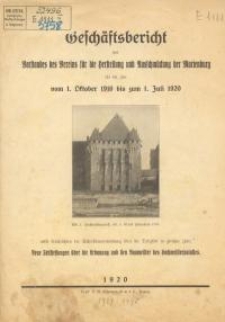 Geschäftsbericht des Vorstandes des Vereins für die Herstellung und Ausschmückung der Marienburg für die Zeit vom 1. Oktober ...