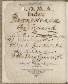 [Spis patronów i mecenasów biblioteki Gimnazjum Elbląskiego w roku 1638 za rektoratu Michała Myliusa]