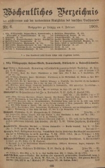 Wöchentliches Verzeichnis der erschienenen und der vorbereiteten Neuigkeiten des deutschen Buchhandels. No.6