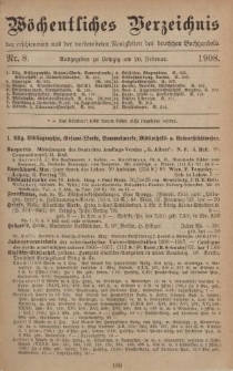 W&ouml;chentliches Verzeichnis der erschienenen und der vorbereiteten Neuigkeiten des deutschen Buchhandels. No.8