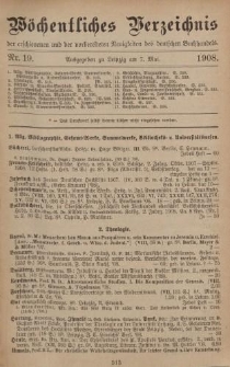 Wöchentliches Verzeichnis der erschienenen und der vorbereiteten Neuigkeiten des deutschen Buchhandels. No.19