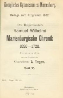 Des Bürgermeisters Samuel Wilhelmi Marienburgische Chronik 1696-1726. Teil : 5