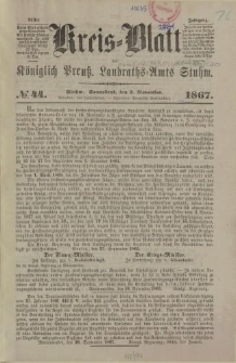 Kreis - Blatt des Königlich Preuß. Landraths - Amts Stuhm, 24. Jahrgang, No.44