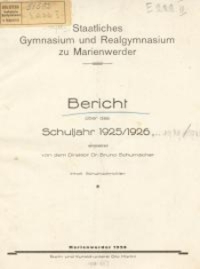 Staatliches Gymnasium und Realgymnasium zu Marienwerder : Bericht über das Schuljahr 1925/1926