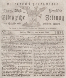 Elbingsche Zeitung, No. 38 Montag, 10 Mai 1824