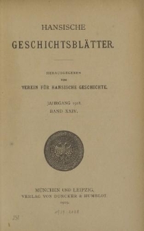 Hansische Geschichtsblätter, Jahrgang 1918, Erstes und Zweites Heft