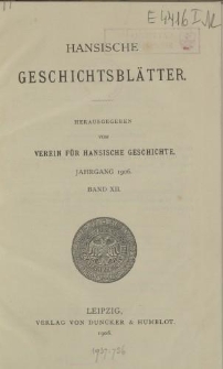 Hansische Geschichtsblätter, Jahrgang 1906, Erstes Heft