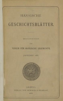 Hansische Geschichtsbl&auml;tter, Jahrgang 1886-1888