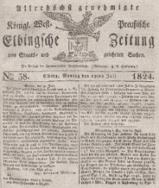 Elbingsche Zeitung, No. 58 Montag, 19 Juli 1824