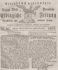 Elbingsche Zeitung, No. 85 Donnerstag, 21 Oktober 1824