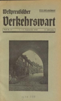 Westpreußischer Verkehrswart, Jahrg. 13, Heft 17