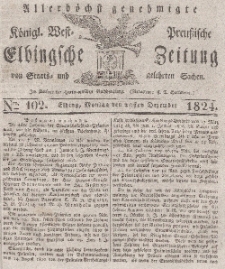Elbingsche Zeitung, No. 102 Montag, 20 Dezember 1824