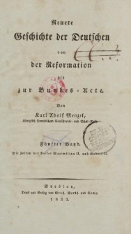 Geschichte der Deutschen von der Reformation bis zur Bundes-Acte […] Fünfter Band