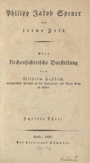 Philipp Jakob Spener und seine Zeit […] Zweiter Theil