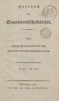 Handbuch der Staatswirthschaftslehre […] Erster Band