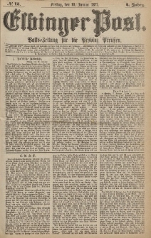 Elbinger Post, Nr.15 Freitag 19 Januar 1877, 4 Jh
