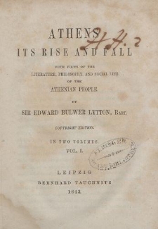 Athens - Its Rise and Fall […] Vol. I