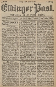 Elbinger Post, Nr.27 Freitag 2 Februar 1877, 4 Jh