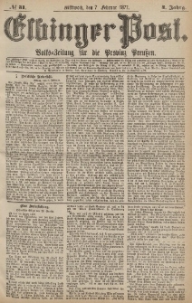 Elbinger Post, Nr.31 Mittwoch 7 Februar 1877, 4 Jh